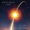 Shine Your Light - Single