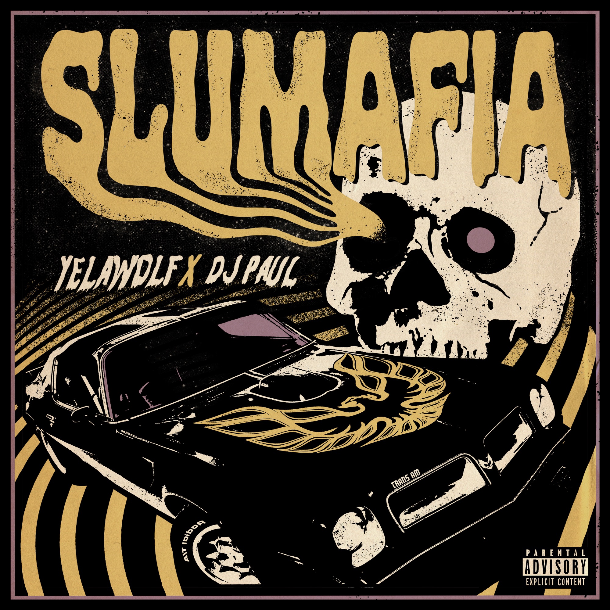 Yelawolf & DJ Paul - Slumafia