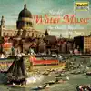 Stream & download Handel: Water Music