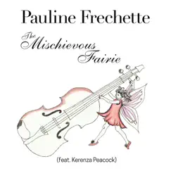 The Mischievous Fairie (feat. Kerenza Peacock) Song Lyrics