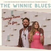 The Winnie Blues - Coming Home to You