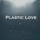 Plastic Love artwork