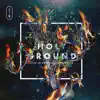 Holy Ground (Live) album lyrics, reviews, download