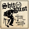 The Working Class ... But Working sucks! - EP