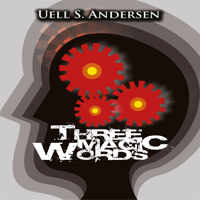 Uell Stanley Anderson - Three Magic Words artwork