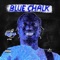 Blue Chalk (feat. Que Hurk) - Holly Doe lyrics