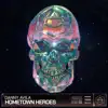 Stream & download Hometown Heroes - Single