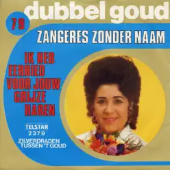 Telstar Dubbel Goud, Vol. 79 - Single - Zangeres Zonder Naam