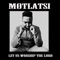 Let Us Worship the Lord - Motlatsi lyrics