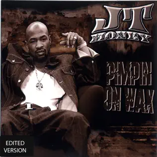 descargar álbum JT Money - Pimpin On Wax