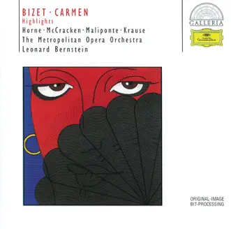 Bizet: Carmen (Highlights) by Leonard Bernstein & The Metropolitan Opera Orchestra album reviews, ratings, credits