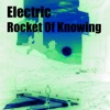 Electric - Rocket of Knowing - EP