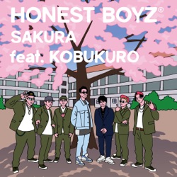 HONEST BOYZ(R) - Sakura (feat. Kobukuro)