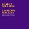 La grande bellezza - Khalifa DELAMGM lyrics