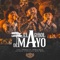 El Árbol del Mayo (feat. Dupla Real) - Los 2 Primos & Banda Corona del Rey lyrics