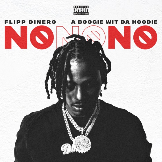 Cover artwork for No No No (feat. A Boogie wit da Hoodie)