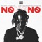 No No No (feat. A Boogie wit da Hoodie) - Flipp Dinero lyrics