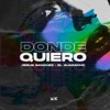 Donde Quiero - Single