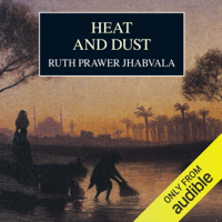 Ruth Prawer Jhabvala - Heat and Dust (Unabridged) artwork