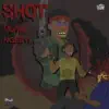 Shot - Single album lyrics, reviews, download