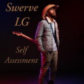 Swerve LG - Fuck It Up
