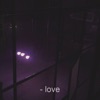 Love - Single