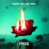 Froid (The Lost Boys Remix) - Single album lyrics, reviews, download