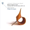 Bach: 'Meins Lebens Licht' - Cantatas BWV 45-198 & Motet BWV 118