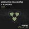 Forest - Kandar & Morning Delusions lyrics