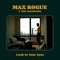 Look In Your Eyes - Max Rogue & The Vagabonds lyrics