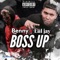 Boss Up (feat. Benny) - Single