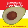 Geef Mij Maar Een Avo Kado - Single