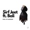 Sirf Jeet (feat. Bali & Khandemik) - Qzer lyrics