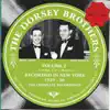 The Dorsey Brothers 1929-1930, Vol. 2 album lyrics, reviews, download