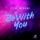 Steve Modana-Be with You