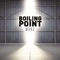 When You've Lost It All - Boiling Point lyrics