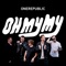 Oh My My (feat. Cassius) - OneRepublic lyrics