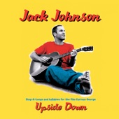 Upside Down by Jack Johnson