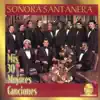 Sonora Santanera: Mis 30 Mejores Canciónes album lyrics, reviews, download