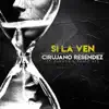 Si La Ven - Single album lyrics, reviews, download