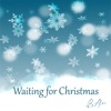 Waiting for Christmas - EP