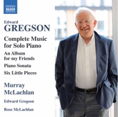Edward Gregson: Complete Music for Solo Piano artwork