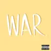 War (feat. D. Lee) - Single album lyrics, reviews, download