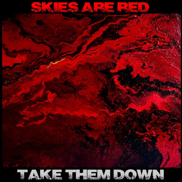 Take Them Down (Remastered)