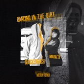 Dancing in the Dirt (feat. Mougleta) [Medun Remix] artwork
