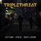 Tr!Plethr3at (feat. Davey Legend & Stre$$) - Izzy King lyrics