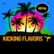 Kicking Flavors artwork