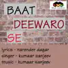 Baat Deewaro Se song lyrics