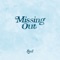 Missing Out - Syd lyrics