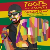 Toots and The Maytals - Freedom Train (Samantha Ronson & Pete Nappi Remix)